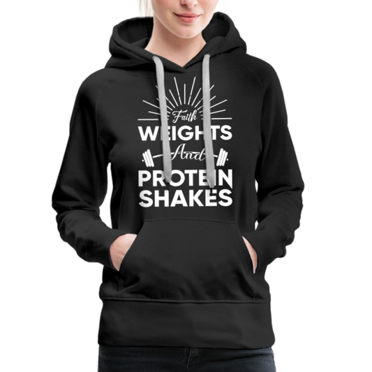 Women’s Premium Hoodie "Faith Weights And Protein Shakes" - black